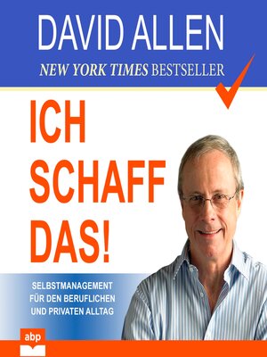 cover image of Ich schaff das!--Selbstmanagement für den beruflichen und privaten Alltag (Ungekürzt)